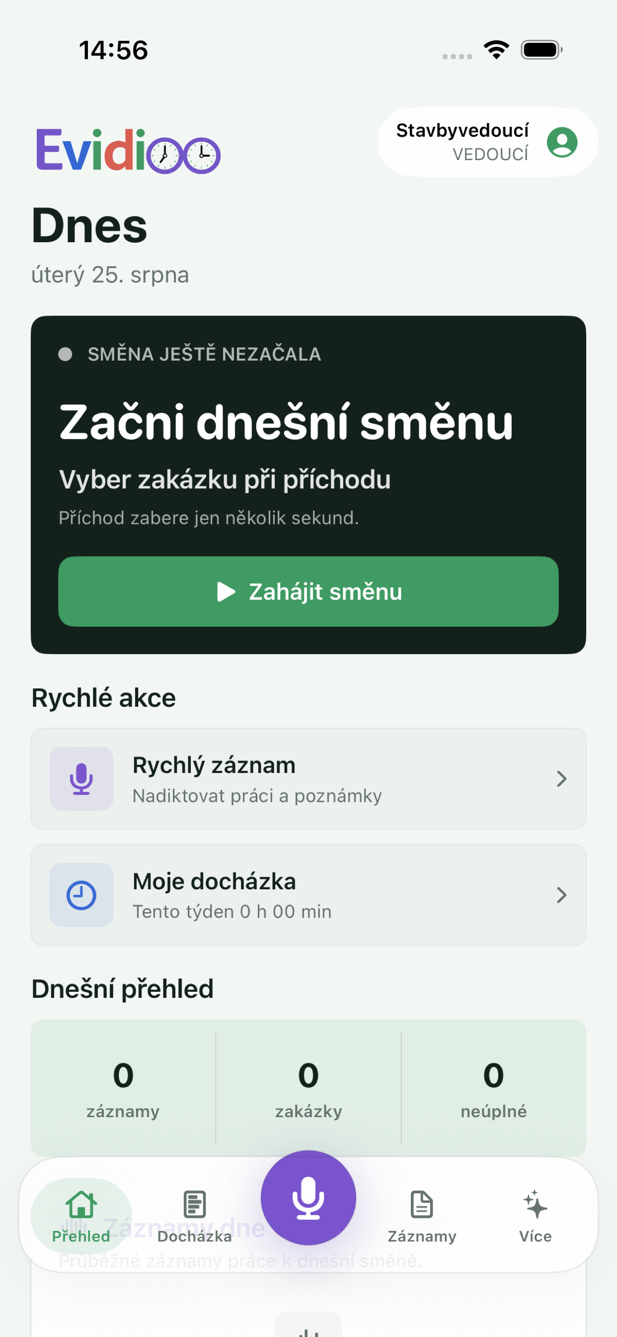 Ukázka Evidioo se zahájením směny, rychlým pracovním záznamem a přehledem docházky.