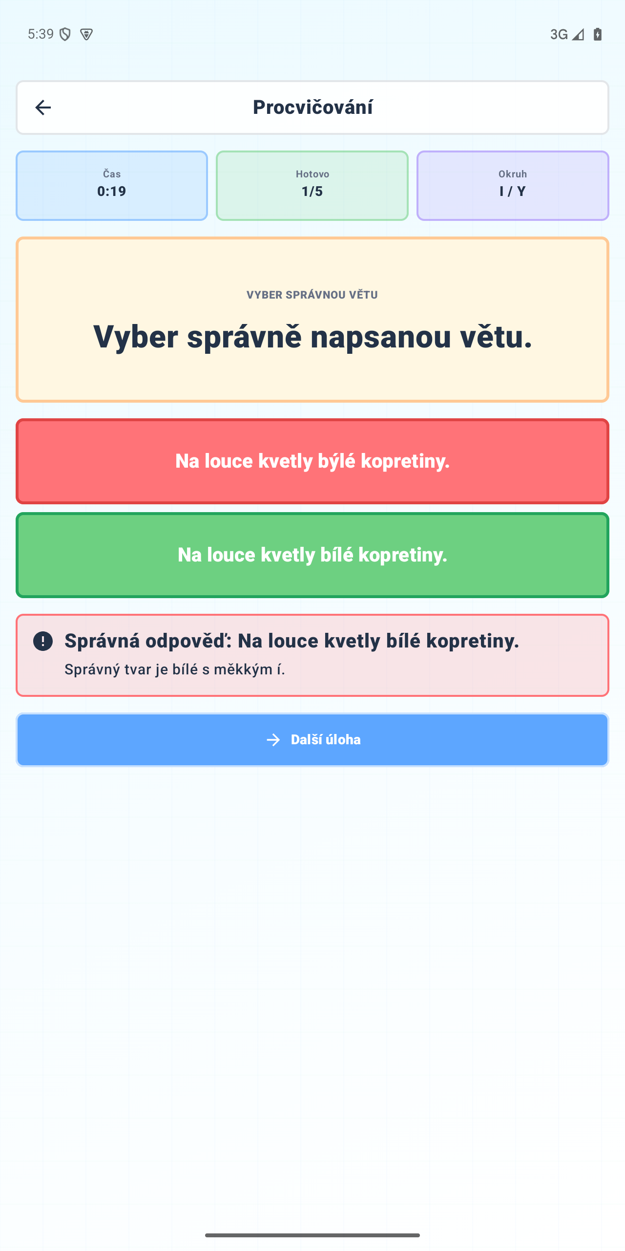 Pravopisko: vysvětlení správného použití měkkého í ve větě.